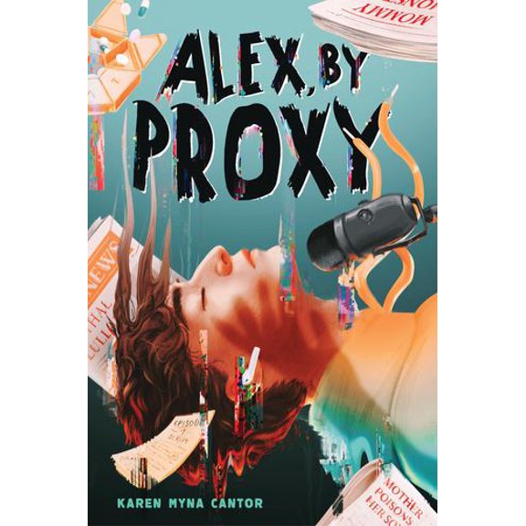 Alex, by Proxy Binding: Hardcover