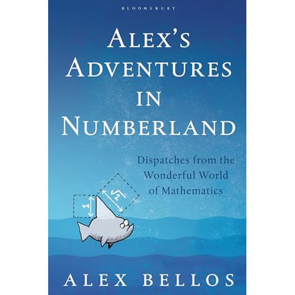 Pre-Owned Alex's Adventures in Numberland (Hardcover) 0747597162 9780747597162