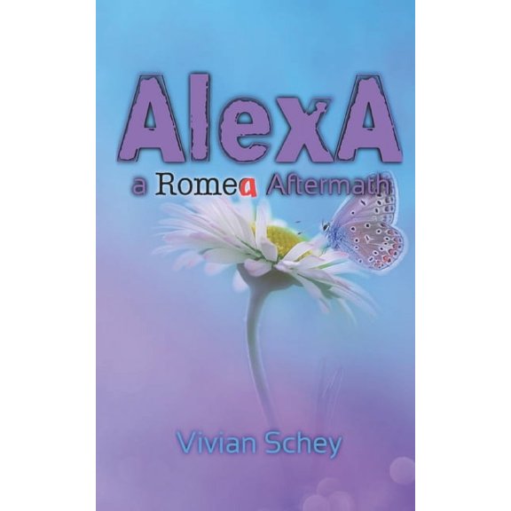 AlexA: a Romea aftermath, (Paperback)