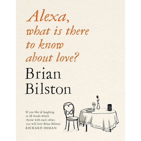 Alexa, What Is There to Know About Love?, (Paperback)