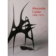 thumbnail image 1 of Alexander Calder, 1898-1976 (Hardcover) by Marla F Prather, Alexander S C Rower, Arnauld Pierre, 1 of 1