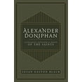 thumbnail image 1 of Pre-Owned Alexander Doniphan : Courageous Defender and Friend of the Saints (Hardcover) 9781524421977, 1 of 1