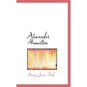 Alexander Hamilton Paperback