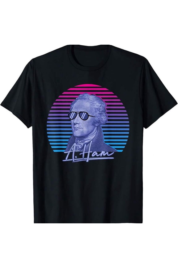 Alexander Hamilton Shirt A. Ham Funny 'Merica Patrotic Shirt T-Shirt