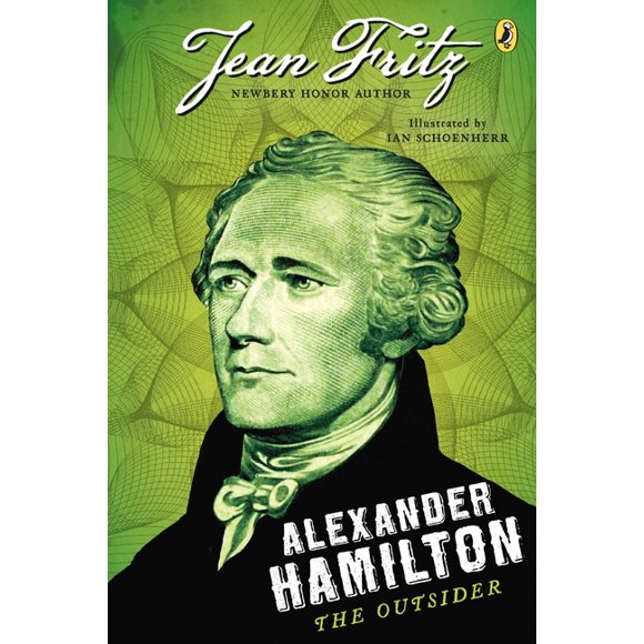Alexander Hamilton: The Outsider (Paperback)