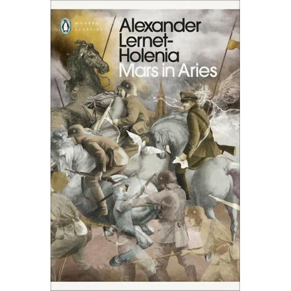 Alexander Lernet-Holenia Mars in Aries (Paperback) Penguin Modern Classics