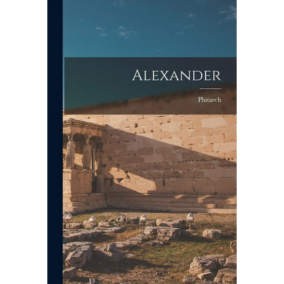 Alexander (Paperback)