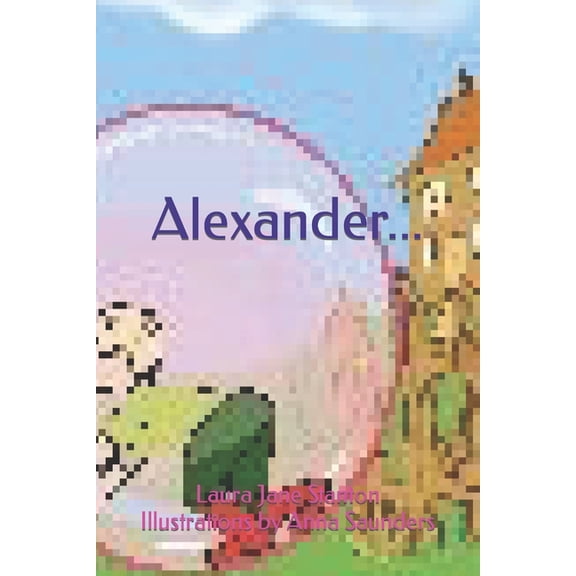 Alexander..., (Paperback)