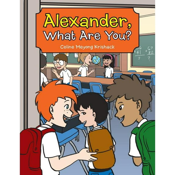 Alexander, What Are You?