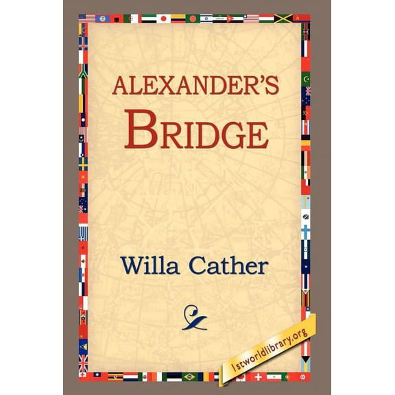 Alexander's Bridge (Hardcover)