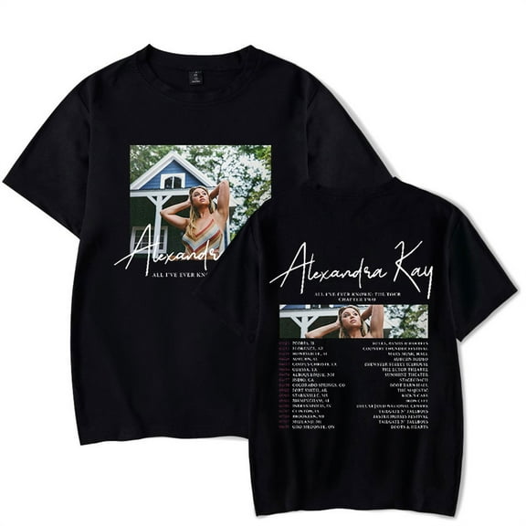 Alexandra Kay All I've Ever Know Tour T-shirt Casual Short Sleeve Fashion Crewneck Tee