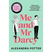 Alexandra Potter Me and Mr Darcy Paperback