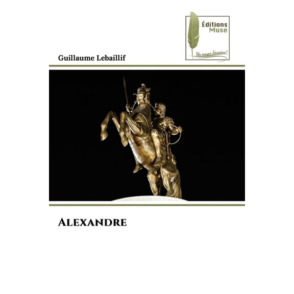 Alexandre, (Paperback)