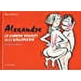 thumbnail image 1 of Alexandre : le charme discret de la gauloiserie, 1 of 1