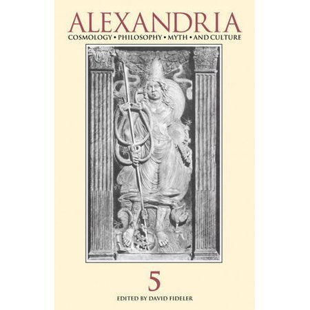 Pre-Owned Alexandria 5: The Journal of Western Cosmological Traditions (Paperback) 1890482757 9781890482756