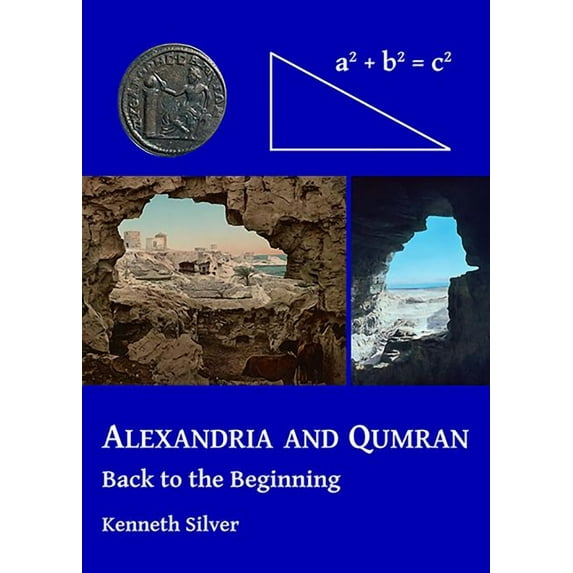 Alexandria and Qumran: Back to the Beginning (Paperback)