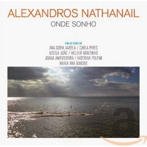 Alexandros Nathanail - Onde Sonho Alexandros Nathanail (CD)