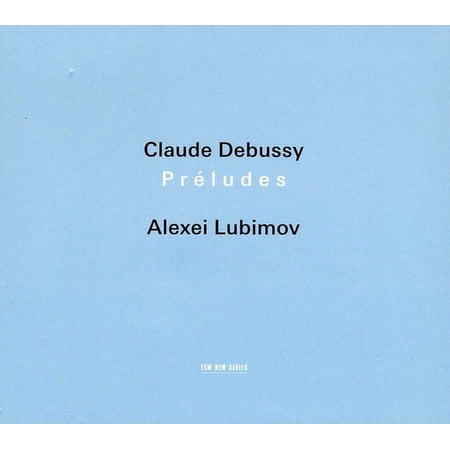 Alexei Lubimov - Debussy: Preludes - Music & Performance - CD