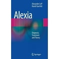 thumbnail image 1 of Alexia: Diagnosis, Treatment and Theory, (Hardcover), 1 of 1