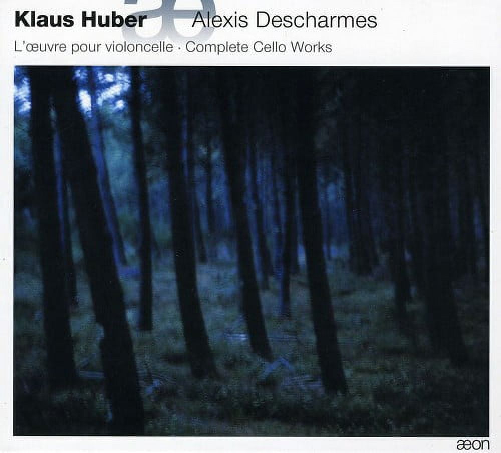 Alexis Descharmes - Complete Cello Works - Music & Performance - CD