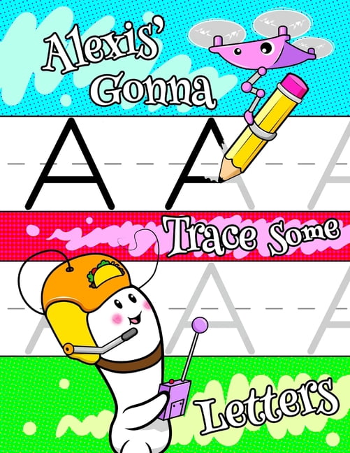 Alexis Gonna Trace Some Letters: Personalized Primary Letter Tracing ...