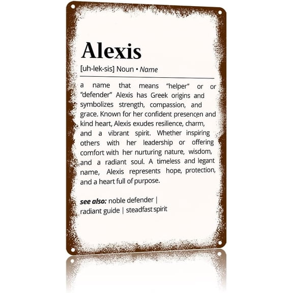 Alexis Name Meaning Vintage Metal Sign,Text Art Poster Home Wall Decor, Suitable For Walls, Doors, And FencesAluminum Printed Plaque 812Inch