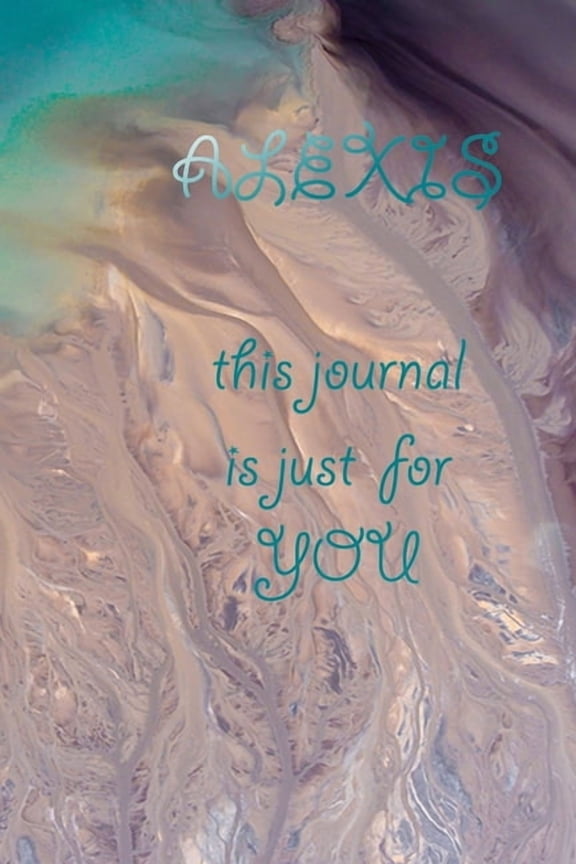 Alexis: This Is Just for You (Paperback)