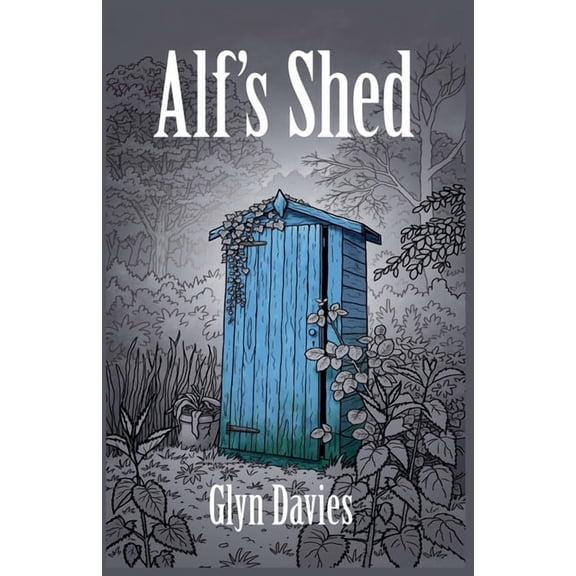Alf's Shed, (Paperback)