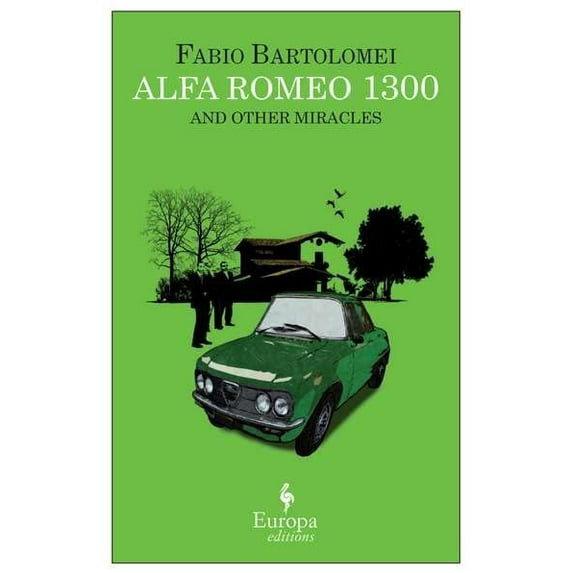 Pre-Owned Alfa Romeo 1300 and Other Miracles (Paperback) 9781609450830