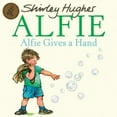 thumbnail image 1 of Pre-Owned Alfie Gives a Hand (Paperback) 1862307857 9781862307858, 1 of 1