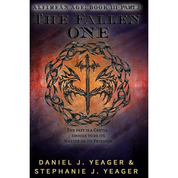 Alfiren Age : The Fallen One: Book 3, Part 2 (Paperback)