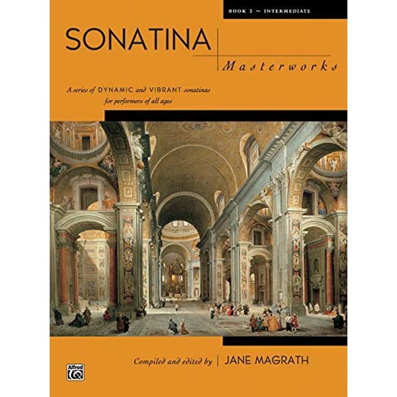 Pre-Owned Sonatina Masterworks 2: Intermediate Paperback