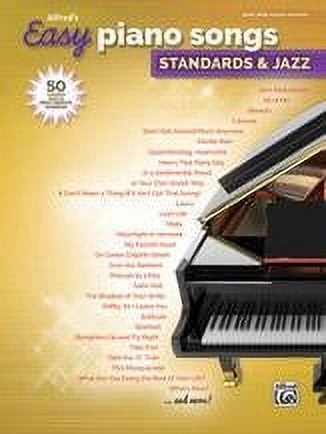 Alfred Alfred's Easy Piano Songs: Standards & Jazz Easy Hits Piano Songbook