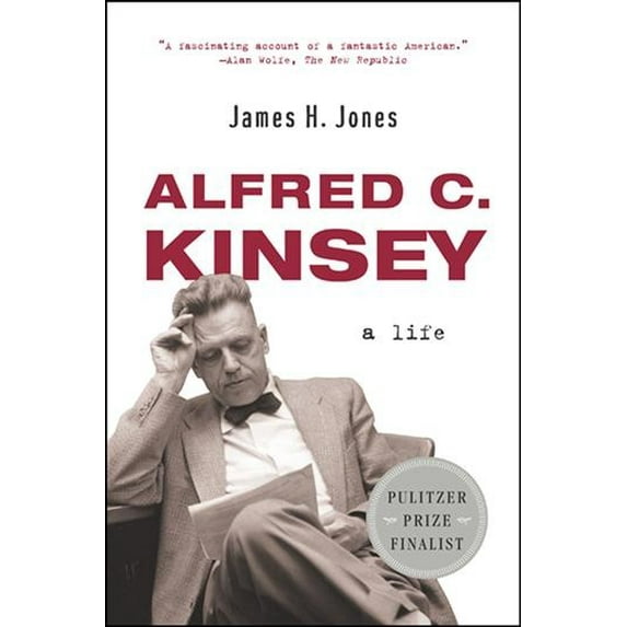 Pre-Owned Alfred C. Kinsey: A Life, (Paperback)