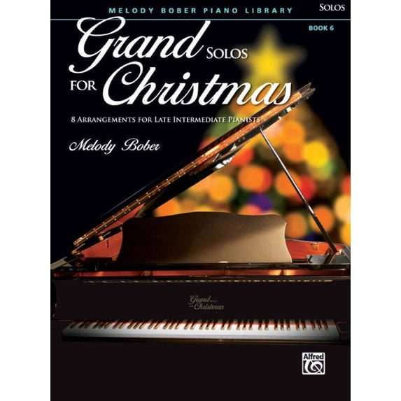 Alfred Grand Solos for Christmas, Book 6 -Piano Collection