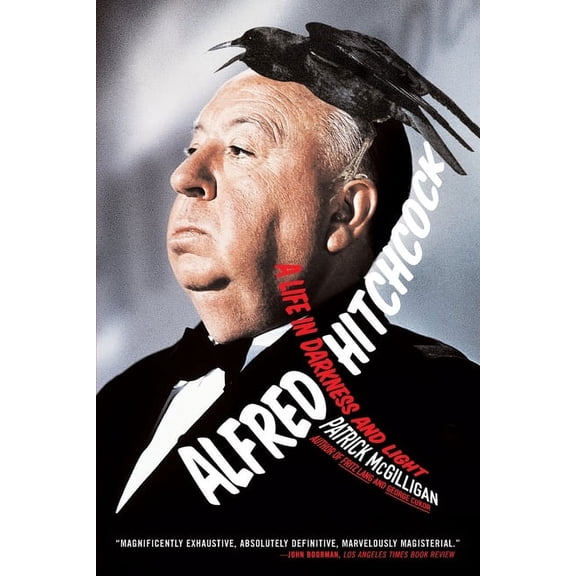 Alfred Hitchcock: A Life in Darkness and Light, (Paperback)