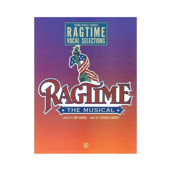 Ragtime the Musical Vocal Selections Piano/Vocal/Chords