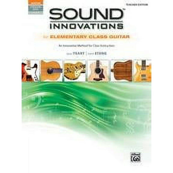Alfred Sound Innovations for Elementary Class Guitar Teacher Edition Book & Online Audio & Video