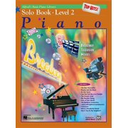 Alfred's Basic Piano Library Alfred's Basic Piano Library Top Hits! Solo Book, Bk 2, Book 2, (Paperback)