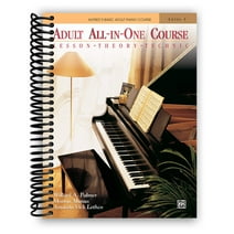 Alfred's Basic Adult All-In-One Piano Course : Lesson, Theory, Technic (Spiral Bound)
