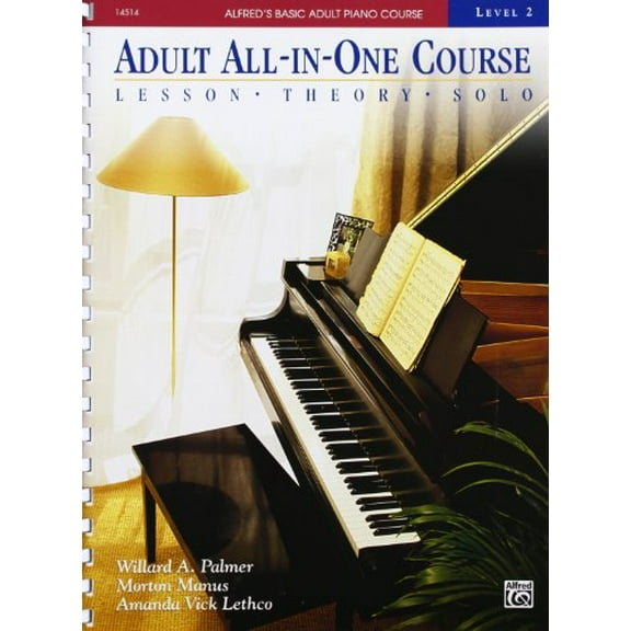 Alfred's Basic Adult All-in-One Course, Bk 2: Lesson * Theory * Solo, Comb Bound Book