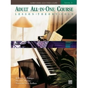 Alfred's Basic Adult Piano Course: Alfred's Basic Adult All-In-One Course, Bk 3: Lesson * Theory * Solo, Comb Bound Book (Paperback)