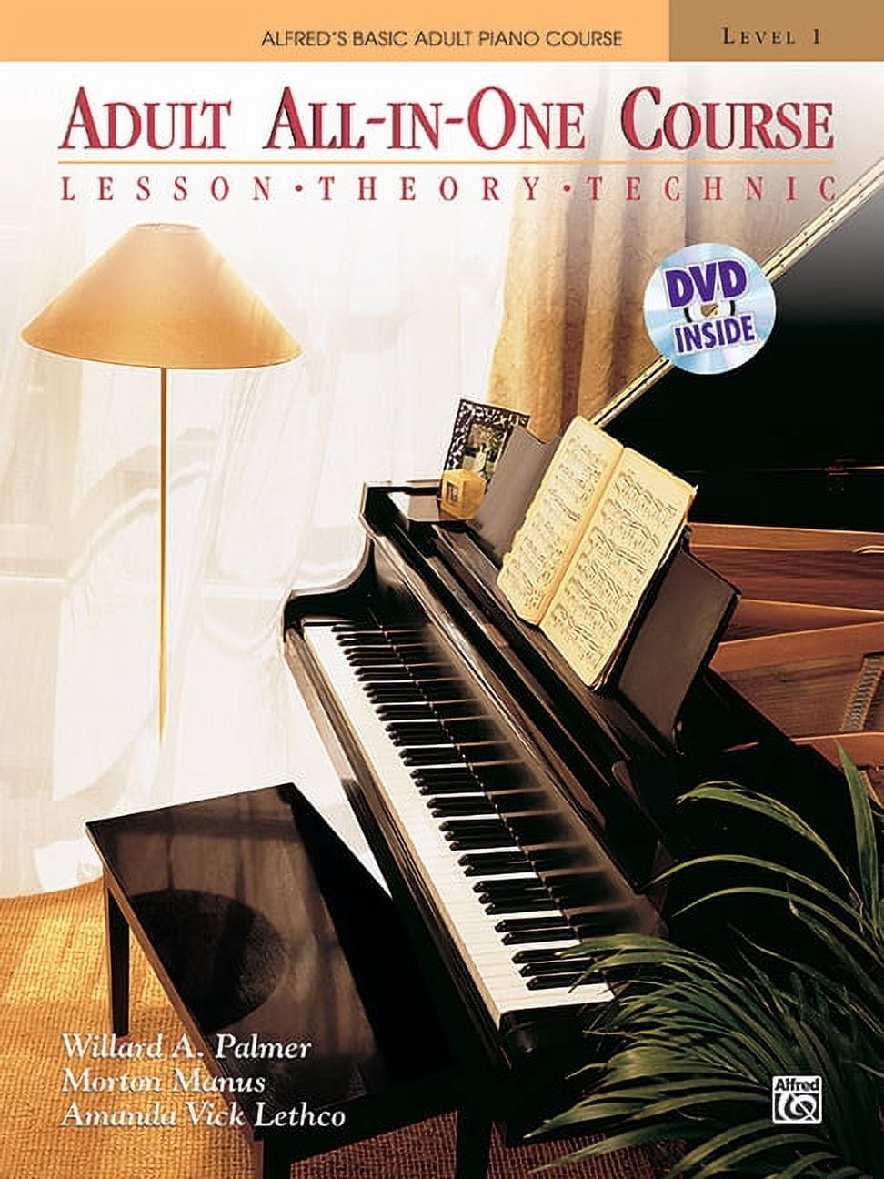 WILLARD A PALMER; MORTON MANUS; AMANDA VICK LETHCO Alfred's Basic Adult Piano Course Alfred's Basic Adult All-In-One Course, Level 1: Lesson, Theory, Technic, Book 1, (Paperback)