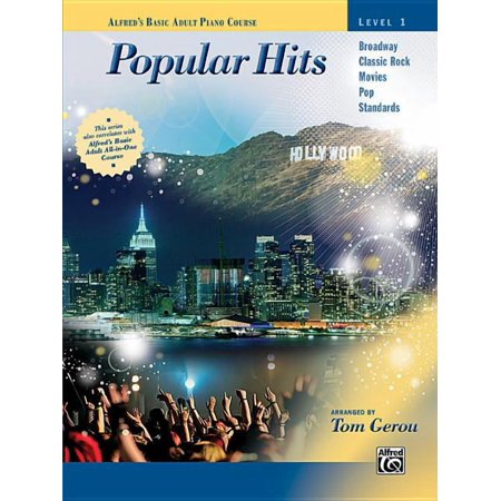 Alfred's Basic Adult Piano Course Alfred's Basic Adult Piano Course -- Popular Hits, Bk 1, Book 1, (Paperback)