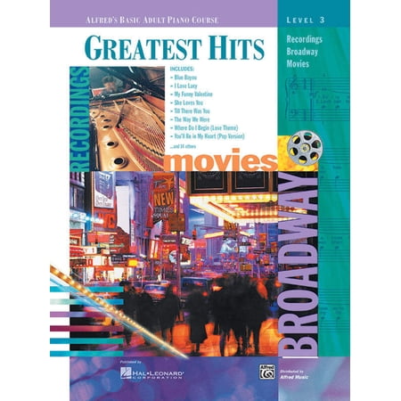 Alfred's Basic Adult Piano Course: Greatest Hits Book 3