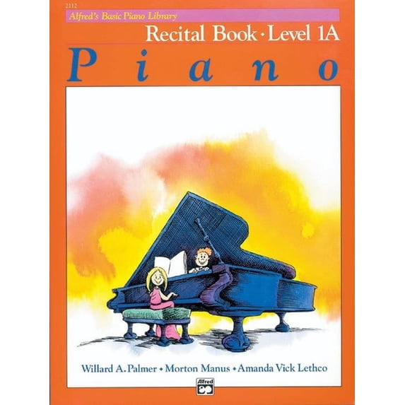 Alfred's Basic Piano Course - Recital Book 1A