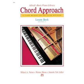 Pre-Owned Alfred's Basic Piano Library Alfred's Basic Piano Chord Approach Lesson Book, Bk 1: A Piano Method for the Later Beginner, Book 1, (Paperback)