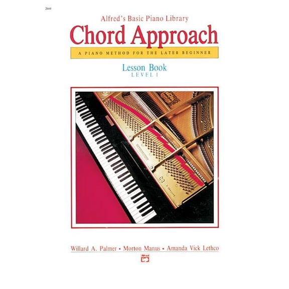 Pre-Owned Alfred's Basic Piano Library Alfred's Basic Piano Chord Approach Lesson Book, Bk 1: A Piano Method for the Later Beginner, Book 1, (Paperback)