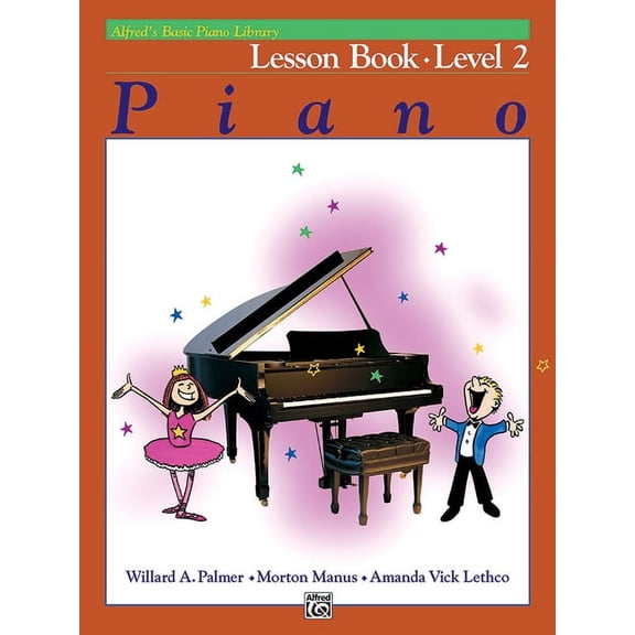 Alfred's Basic Piano Library: Alfred's Basic Piano Library Lesson Book, Bk 2 (Paperback)