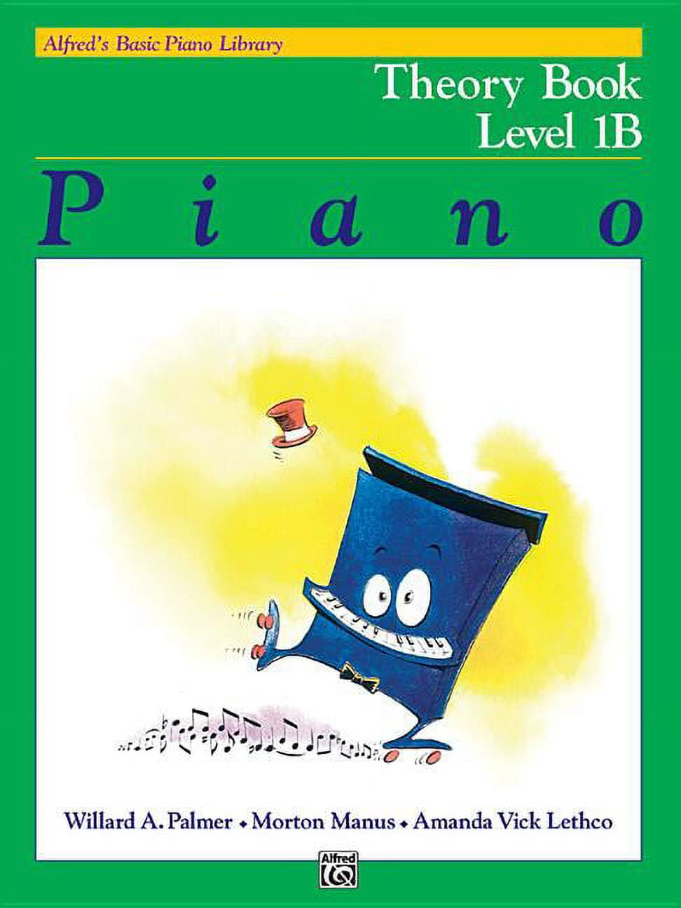 WILLARD A PALMER; MORTON MANUS; AMANDA VICK LETHCO Alfred's Basic Piano Library: Alfred's Basic Piano Library Theory, Bk 1b (Paperback)